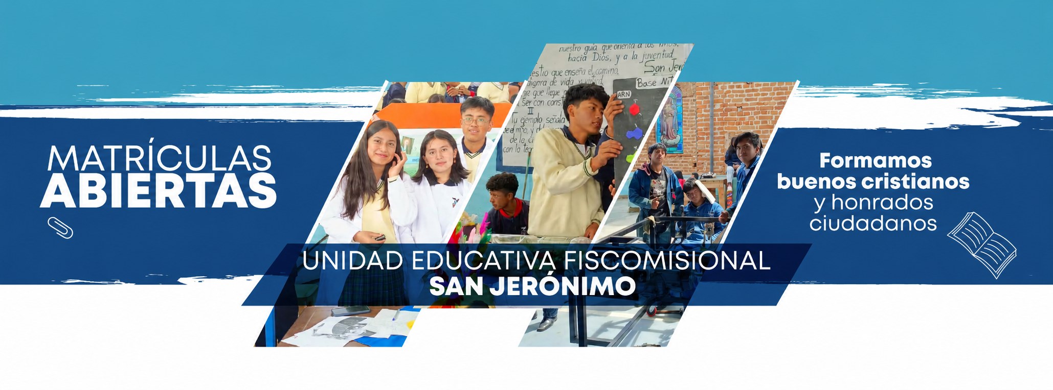 Matrículas abiertas — Unidad Educativa Fiscomisional San Jerónimo